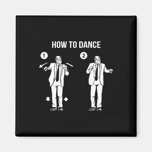 Aimant Trump Comment Danser (Devant)