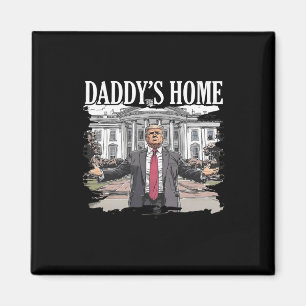 Aimant Trump Daddys Maison Blanche 2024
