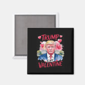 Aimant Trump dans ma Saint Valentin drôle Saint Valentin (Recto/Verso)