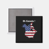 Aimant Trump Dit Oh Canada Map America (Recto/Verso)