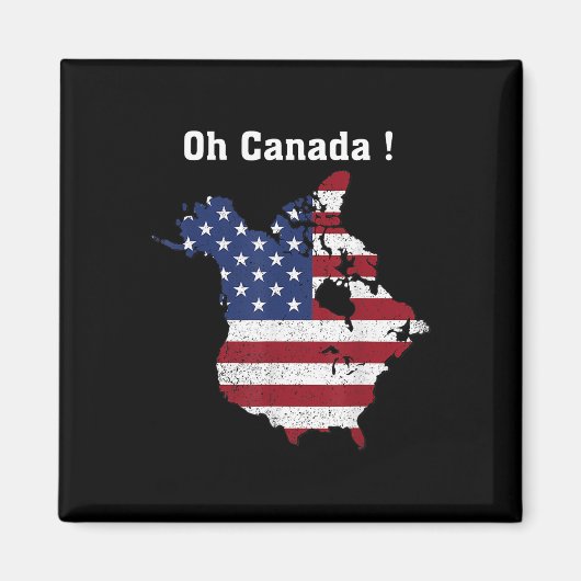 Aimant Trump Dit Oh Canada Map America (Devant)