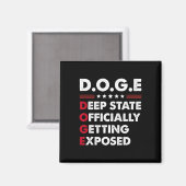 Aimant Trump Doge Deep State Officiellement Exposé (Recto/Verso)