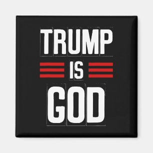 Aimant Trump est Dieu Drôle Trump est Dieu