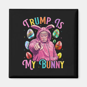 Aimant Trump Est Mon Bunny Spring Chasse Oeufs Faire Pâqu