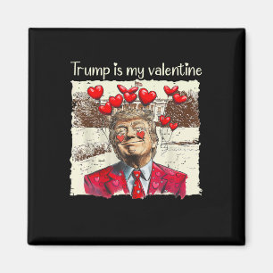 Aimant Trump Est Mon Tee De La Saint-Valentin Trump Jour