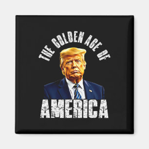 Aimant Trump L'Âge d'Or de l'Amérique Citations Célèbres