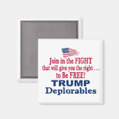 Aimant Trump Les Déplorables - Trump Pence 2016 (Recto/Verso)