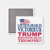 Aimant Trump Les Deplorables Win - Trump Pence 2016 (Recto/Verso)