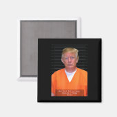 Aimant Trump Mug Shot Range Jumpsuit Parodie Derrière Les (Recto/Verso)