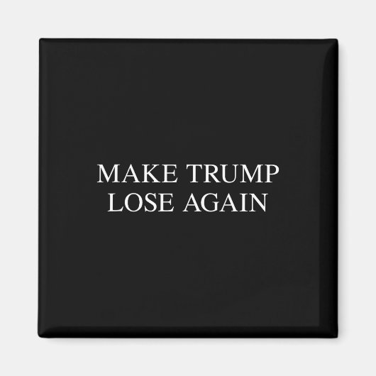 Aimant Trump perd à nouveau - Tee Élections anti-Trump 20 (Devant)