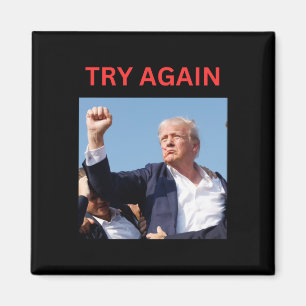 Aimant Trump réessaie