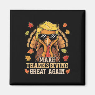Aimant Trump Rendre sa grandeur à Thanksgiving Turquie D