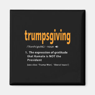 Aimant Trump Thanksgiving Shirt Funny Turquie Day Trump W