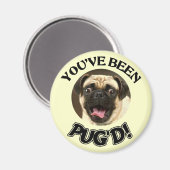 AIMANT TU AS ÉTÉ CARLIN ! - FUNNY CARLIN DOG (Recto/Verso)