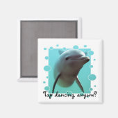 Aimant Tu danses, quelqu'un ? (Recto/Verso)