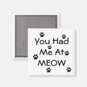 Aimant Tu m'as eu à MEOW (Recto/Verso)