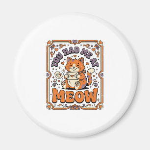 Aimant Tu M'as Eu À Miaou Chat Saint-Valentin Amour Vinta