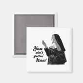 Aimant Tu n'auras pas la nonne (Recto/Verso)