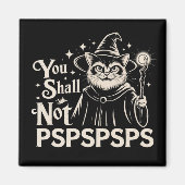 Aimant Tu ne PSPSPSPS Chaton Drôle Magicien Papa (Devant)
