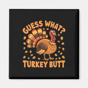 Aimant Turquie Butt Thanksgiving Humour Turquie