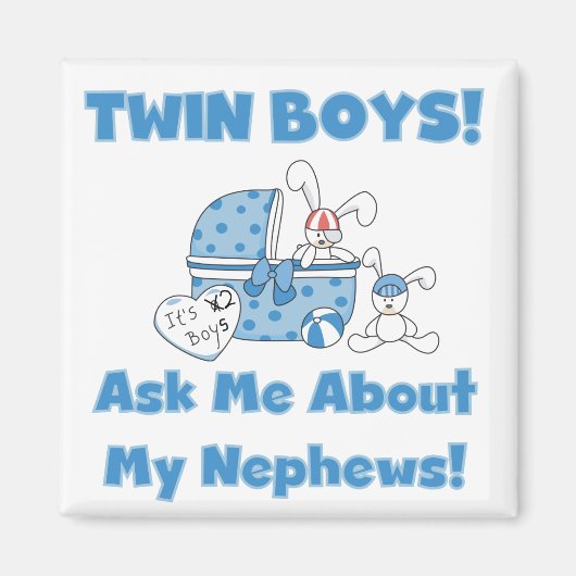 Aimant Twin Boys Demandez Mon Nephew (Devant)