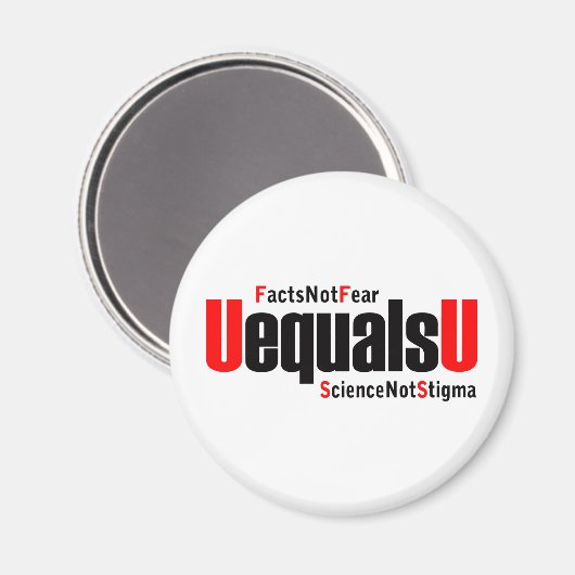 Aimant U = U - VIH indétectable - Science pas Stigmatisme (Recto/Verso)