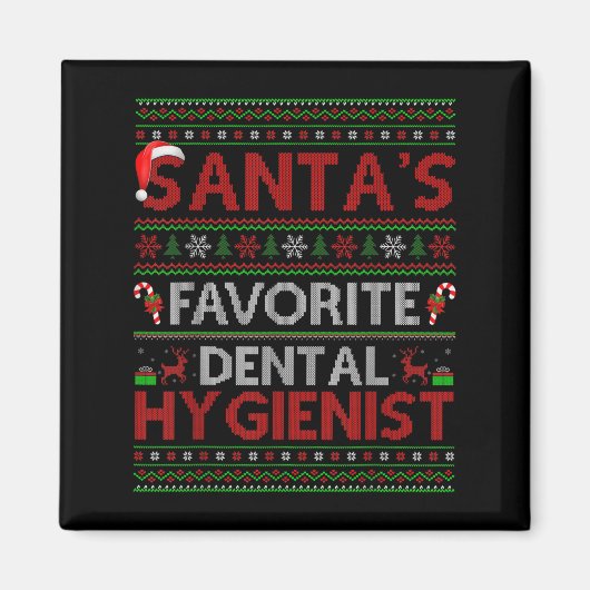 Aimant Ugly Xmas Santa's Favorite Dental Hygienist Christ (Devant)