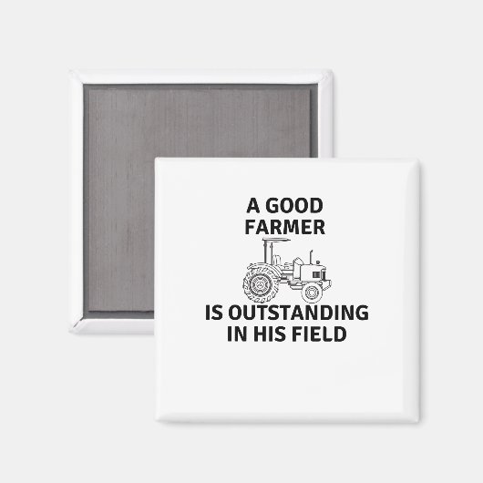 Aimant Un Bon Agriculteur Est Exceptionnel Dans Son Domai (Recto/Verso)