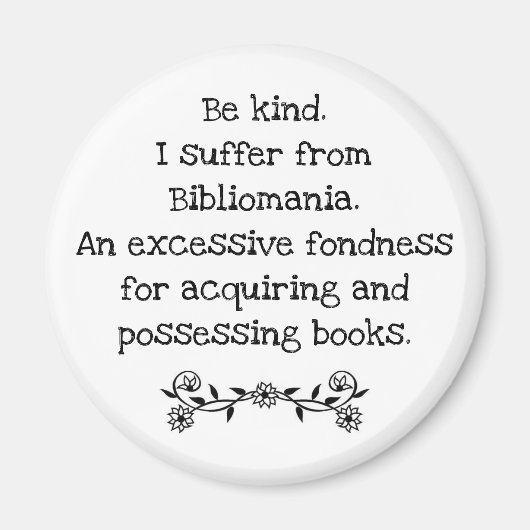 Aimant Un bouton à porter pour ceux qui lisent beaucoup. (Devant)