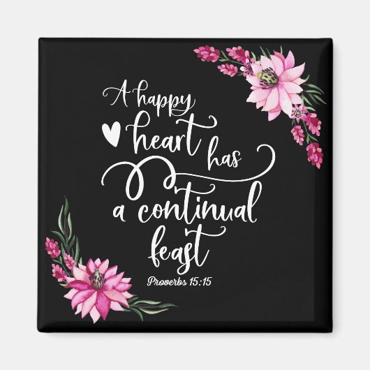 Aimant Un coeur heureux a une fête continuelle (Devant)