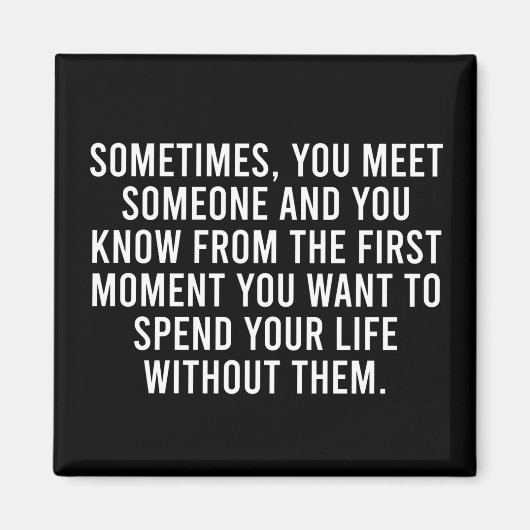 Aimant Un drôle de Humour d'introduction sarcastique dit (Devant)