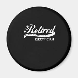 Aimant Un électricien à la retraite amusant cadeau de la