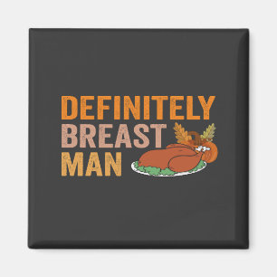 Aimant Un homme du sein drôle Thanksgiving Turquie