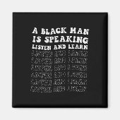 Aimant Un Homme Noir Parle Écoutez Et Apprenez Le Noir So (Devant)