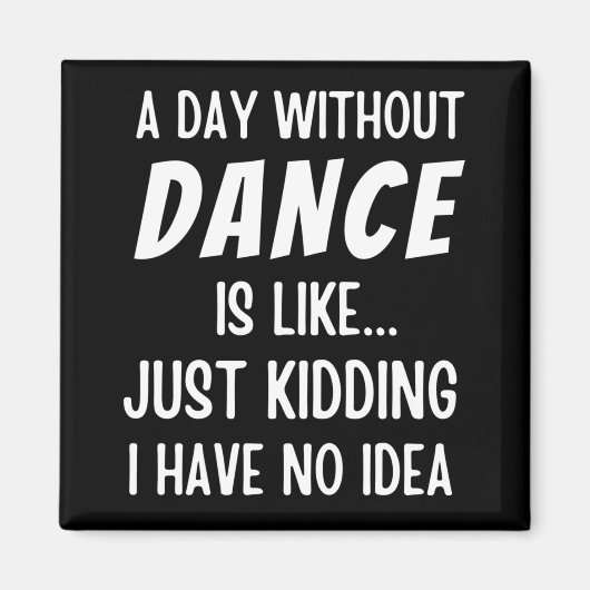 Aimant Un Jour Sans Danse, C'Est Comme Admirer Une Danse. (Devant)