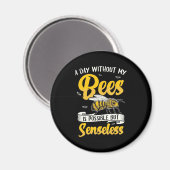 Aimant Un jour sans mes abeilles (Recto/Verso)