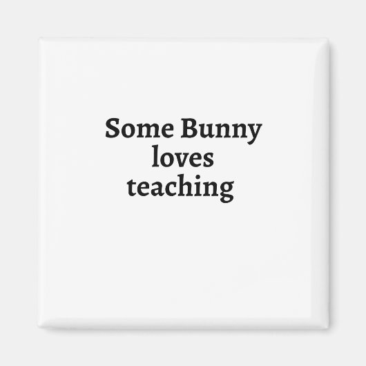 Aimant Un lapin adore enseigner (Devant)