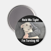 Aimant Un mignon chien blanc a peur de devenir quarante d (Recto/Verso)