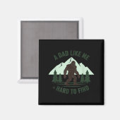 Aimant Un papa comme moi est difficile à trouver Bigfoot (Recto/Verso)