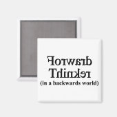 Aimant Un penseur en avant dans un monde rétrograde (Recto/Verso)