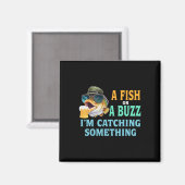 Aimant Un poisson ou un buzz Je attrape quelque chose de (Recto/Verso)