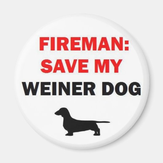 Aimant Un pompier sauve mon chien Weiner (Devant)