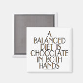 Aimant Un régime équilibré est le chocolat dans les deux (Recto/Verso)