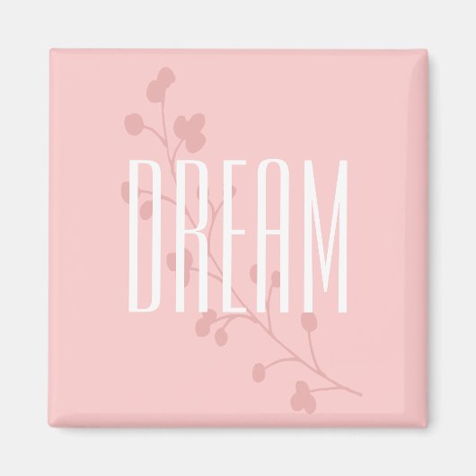 Aimant Un rêve floral rose inspirant (Devant)