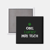 Aimant Un technicien IRM chanceux Saint-Patrick drôle irl (Recto/Verso)
