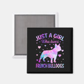 Aimant Une fille qui aime français Bulldogs chien amusant (Recto/Verso)