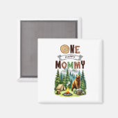 Aimant Une joyeuse campeuse maman pour son premier annive (Recto/Verso)