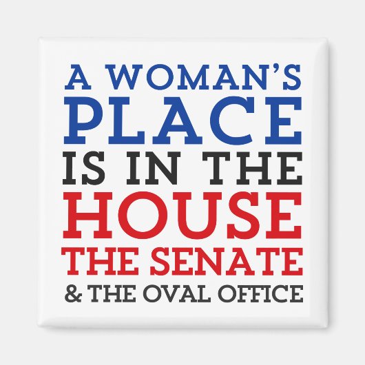 Aimant Une place de femme est à la maison (Devant)