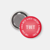 Aimant Une Tuit Ronde Gradient Rouge Humoristique (Recto/Verso)