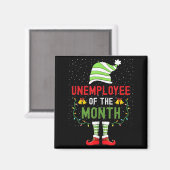 Aimant Unemployee Of The Month Funny Unemployed Christmas (Recto/Verso)